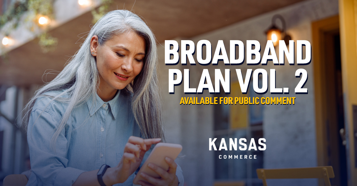 Governor Kelly Invites Public Input on Volume 2 of Broadband Plan