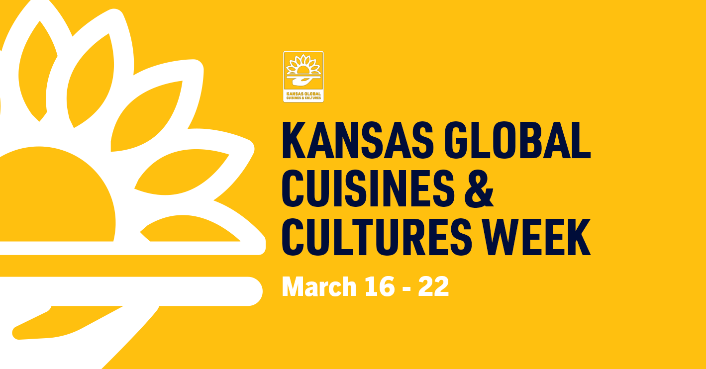 Kansas Celebrates Global Cuisines and Cultures Week on March 16-22